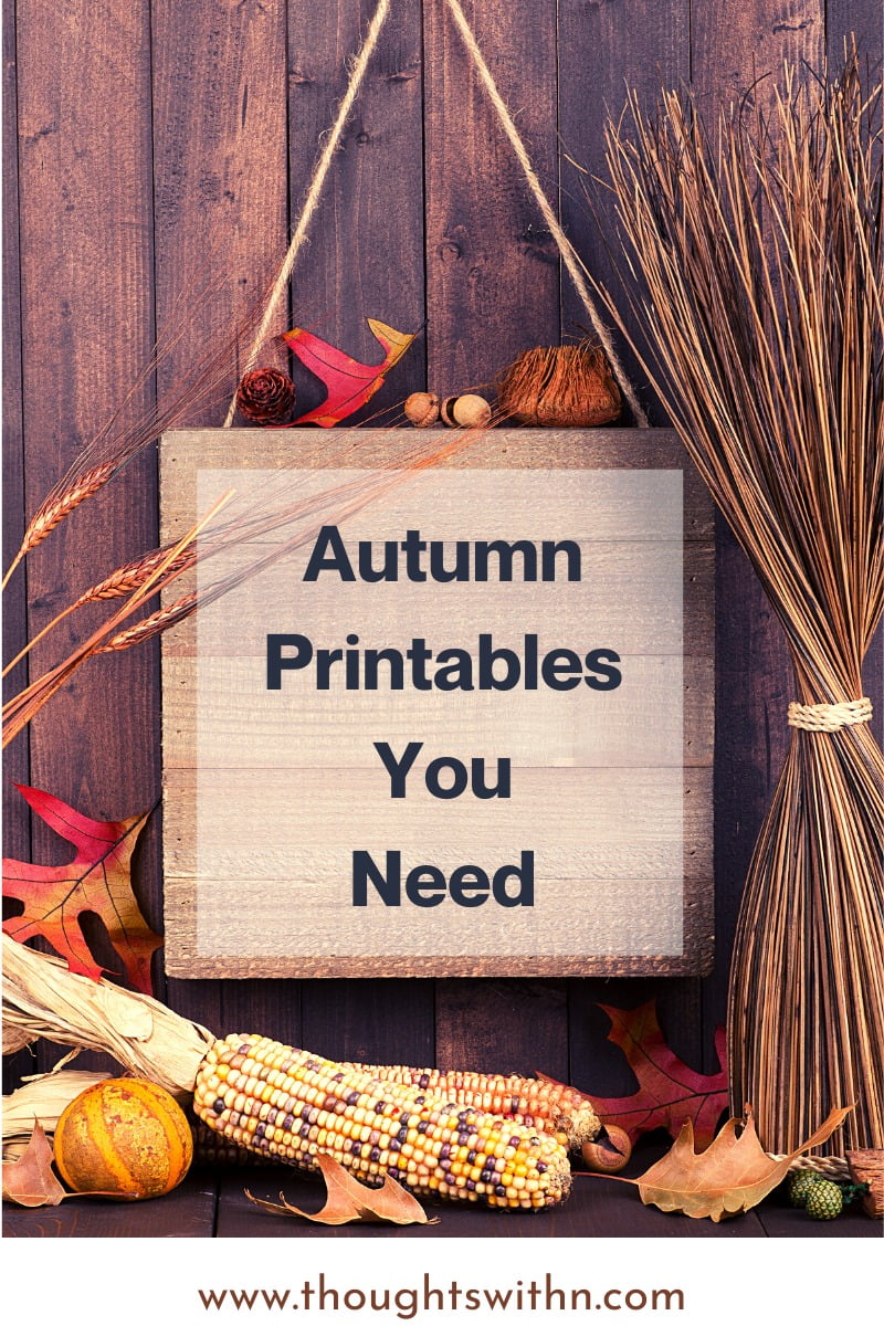 A little sign that says Autumn Printables You Need