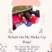 What's In My Make-Up Bag?