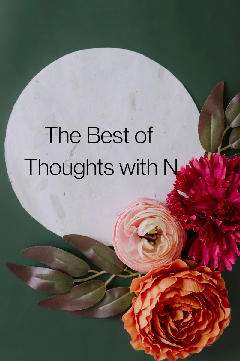 The Best of Thoughts with N