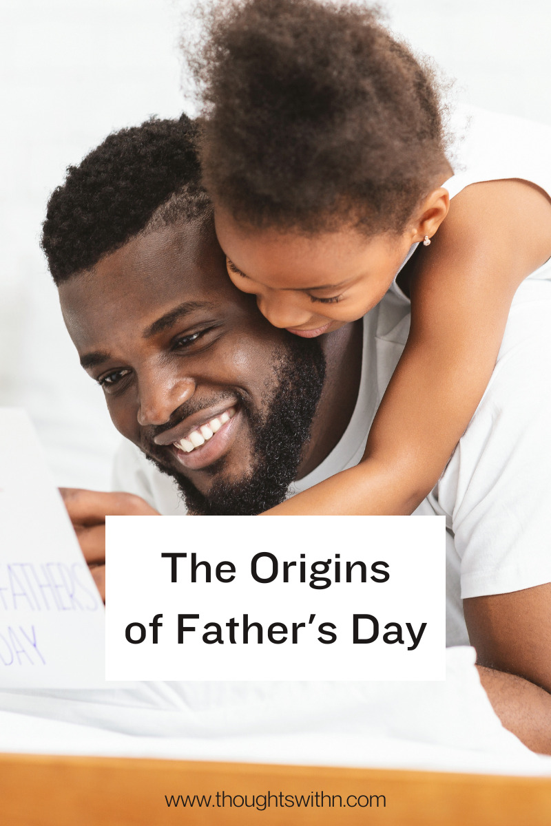 the origins of father's day