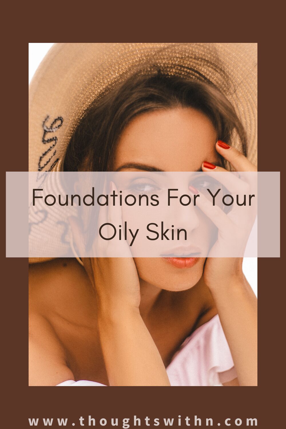 foundation oily skin